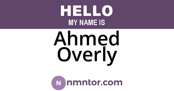 Ahmed Overly