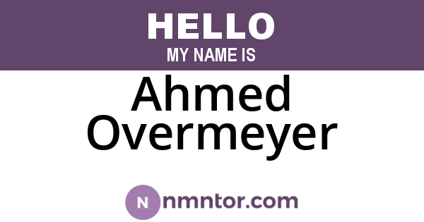 Ahmed Overmeyer