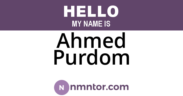 Ahmed Purdom