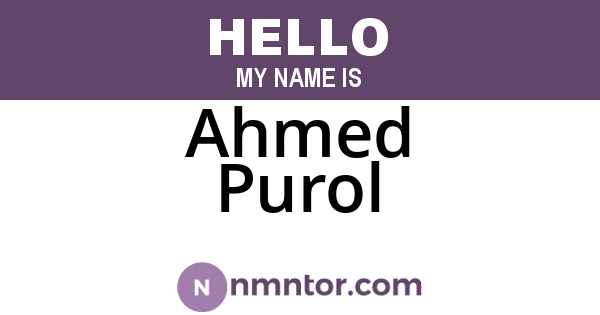 Ahmed Purol