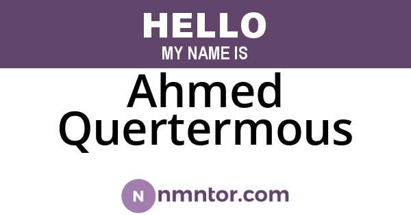 Ahmed Quertermous