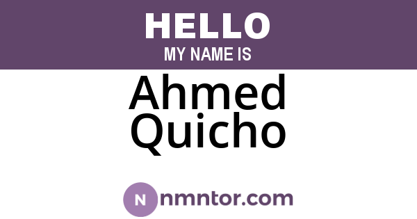 Ahmed Quicho