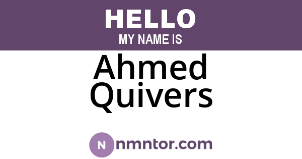Ahmed Quivers