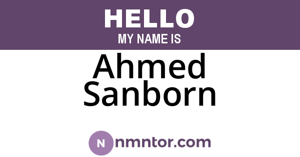 Ahmed Sanborn