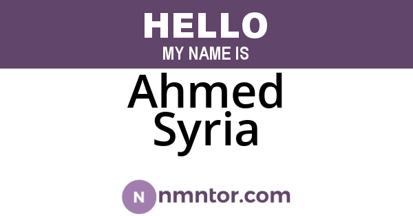 Ahmed Syria