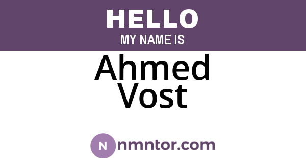 Ahmed Vost