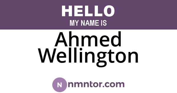 Ahmed Wellington