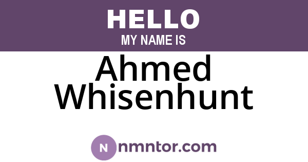Ahmed Whisenhunt