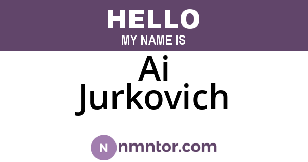 Ai Jurkovich