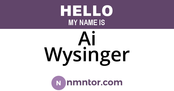 Ai Wysinger