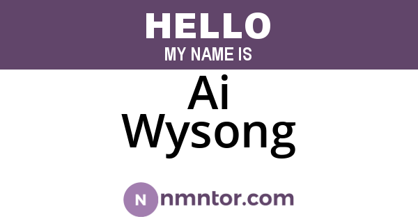 Ai Wysong
