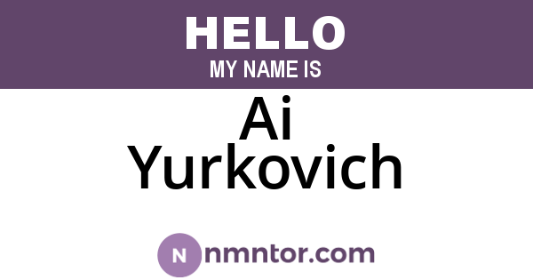 Ai Yurkovich
