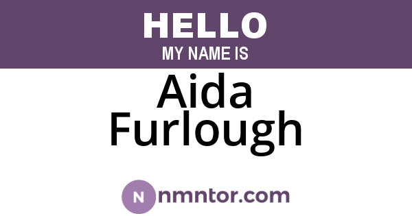 Aida Furlough