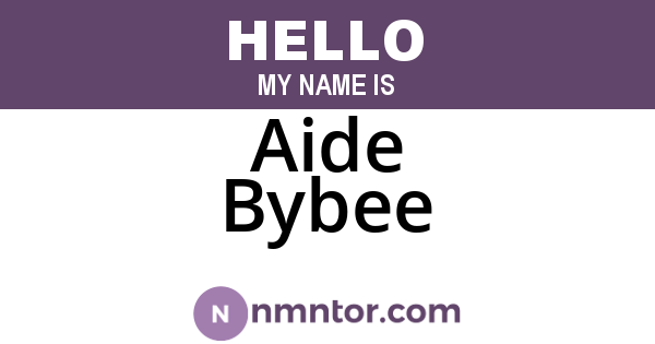 Aide Bybee