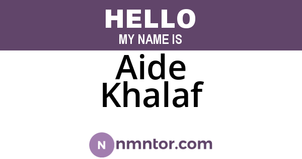 Aide Khalaf