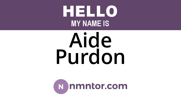 Aide Purdon