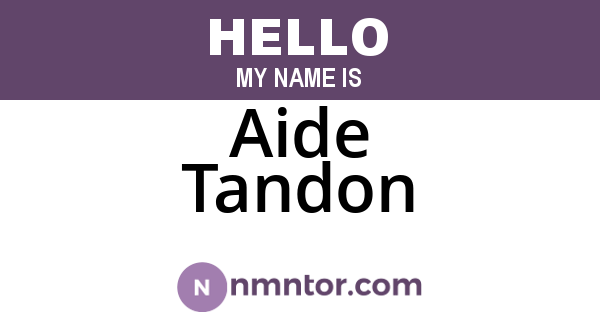 Aide Tandon