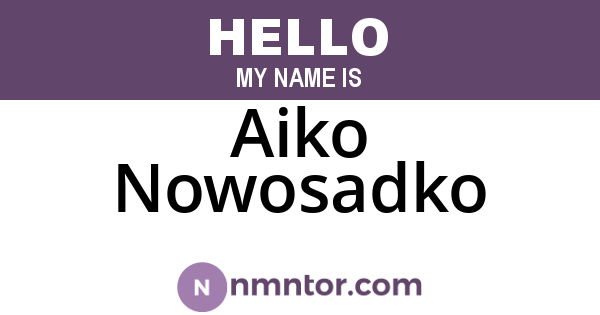 Aiko Nowosadko