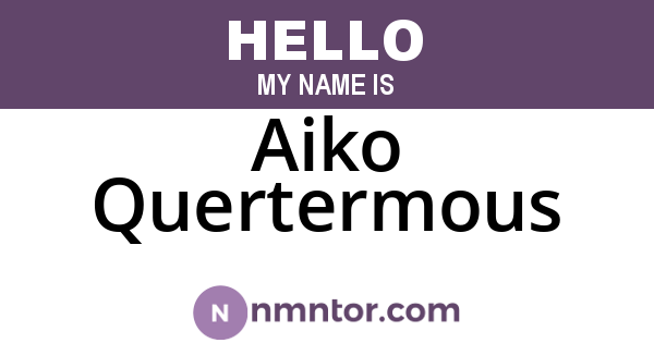 Aiko Quertermous
