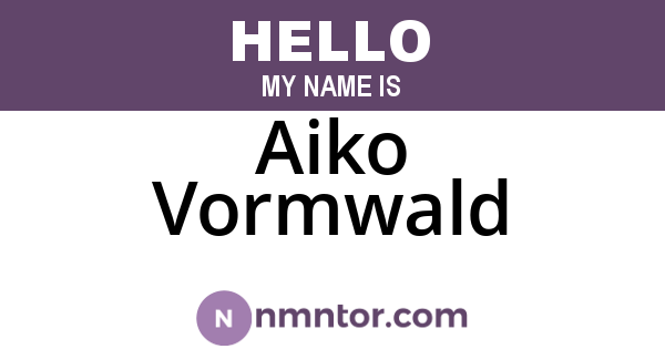 Aiko Vormwald