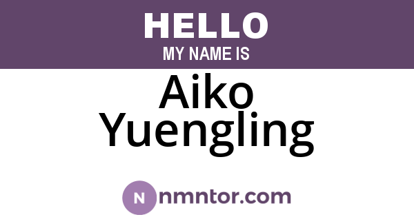 Aiko Yuengling