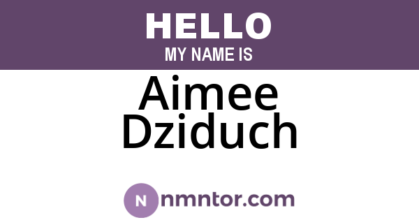Aimee Dziduch
