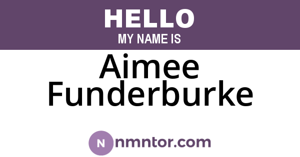 Aimee Funderburke