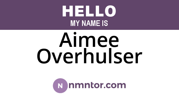 Aimee Overhulser