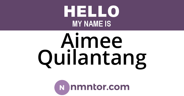Aimee Quilantang