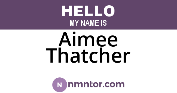 Aimee Thatcher