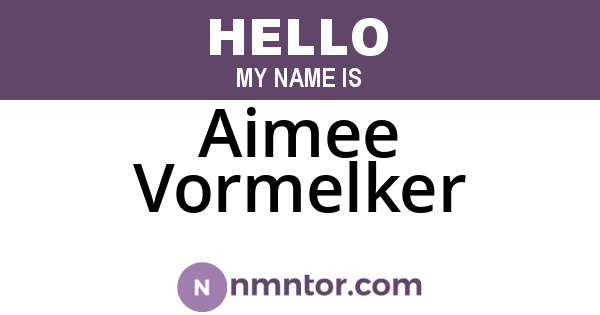 Aimee Vormelker