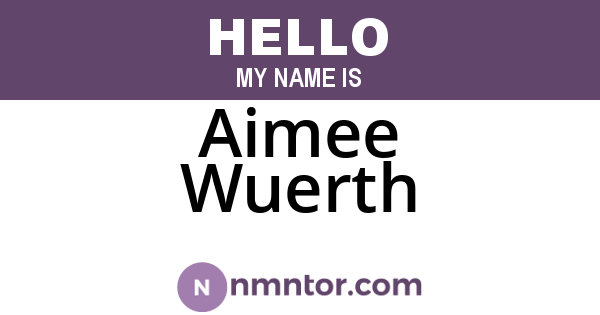 Aimee Wuerth