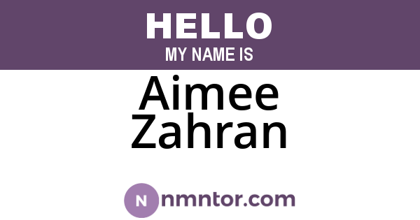 Aimee Zahran