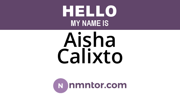 Aisha Calixto