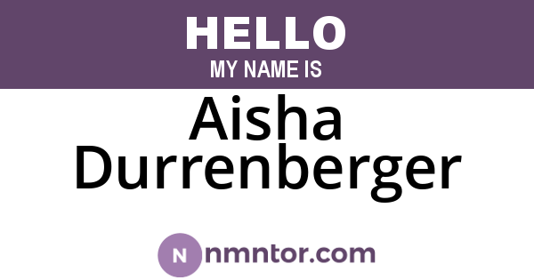Aisha Durrenberger