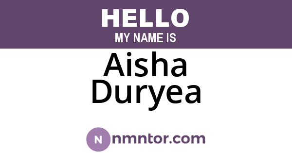 Aisha Duryea