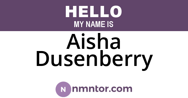 Aisha Dusenberry