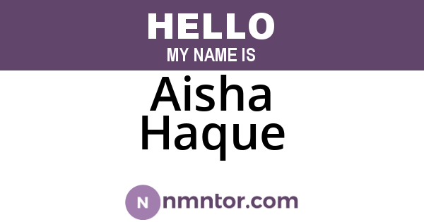 Aisha Haque