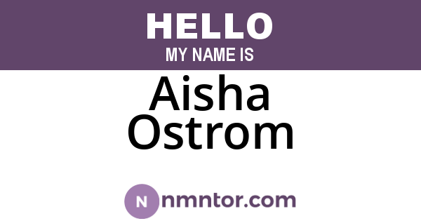 Aisha Ostrom