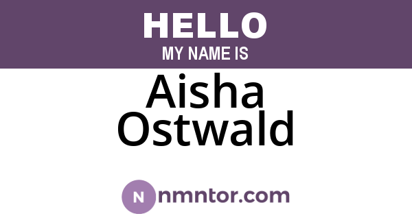 Aisha Ostwald