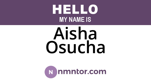 Aisha Osucha