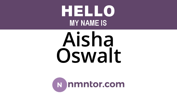 Aisha Oswalt