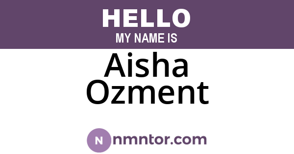 Aisha Ozment