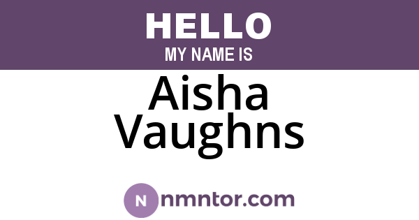 Aisha Vaughns