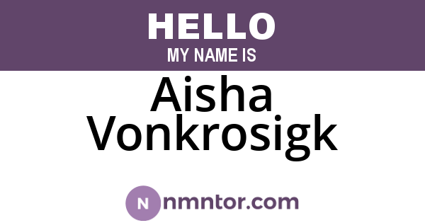 Aisha Vonkrosigk