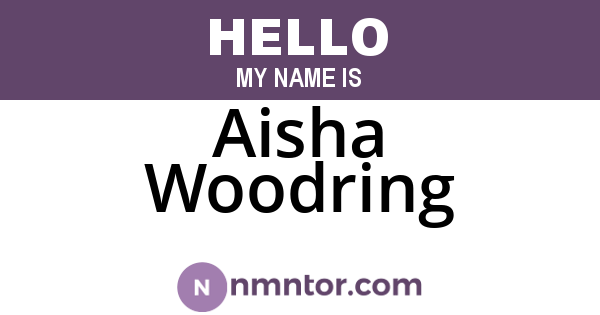 Aisha Woodring