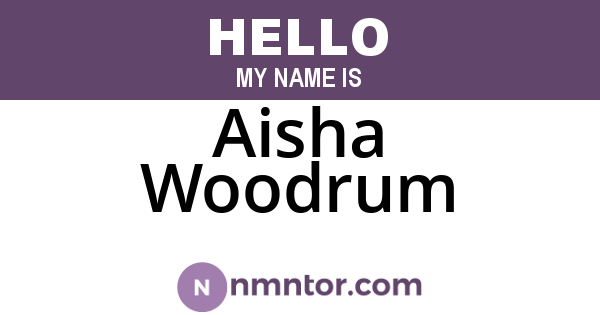 Aisha Woodrum
