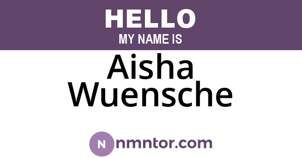 Aisha Wuensche