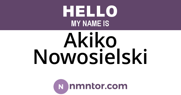 Akiko Nowosielski