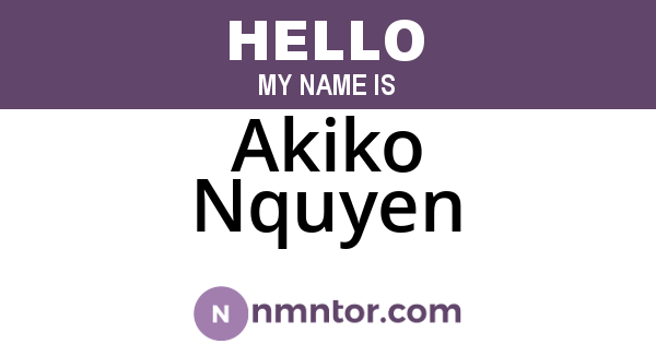 Akiko Nquyen